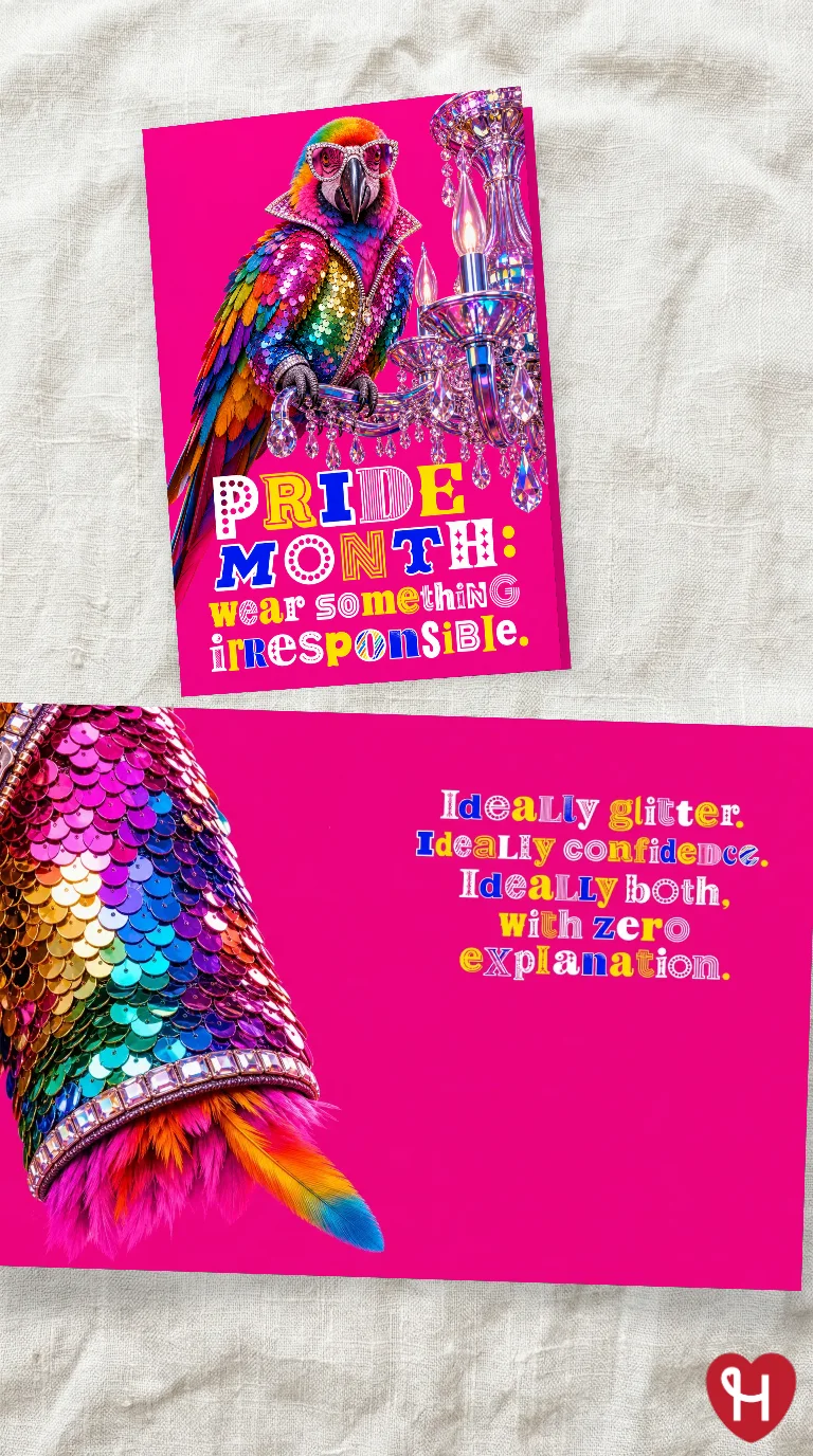 Irresponsibly Fabulous Pride