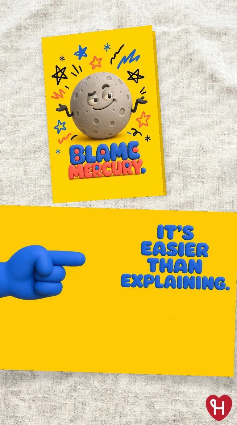 Blame Mercury For Everything